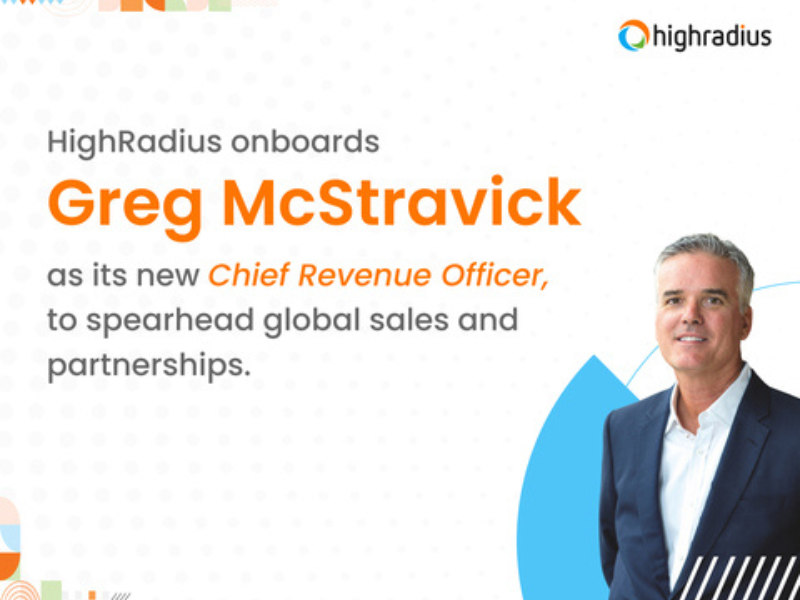 HighRadius-onboards-Greg-McStravick-as-its-new-Chief-Revenue-Officer-to-spearhead-global-sales-and-partnerships.-Graphic-Business-Wire