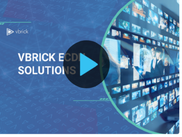 Vbrick launches Universal eCDN