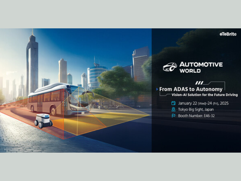 oToBrite Unveils Cutting-Edge Vision-AI Solutions for Autonomous Vehicles and Robotics at Automotive World 2025