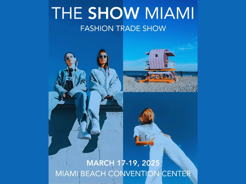 The Show Miami - New Fashion Trade Show for Men and Women