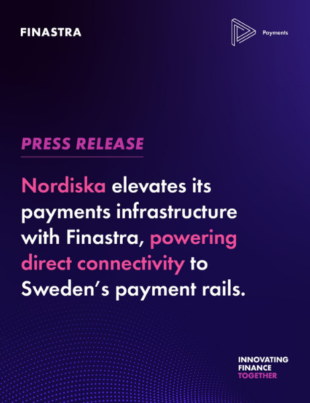 Nordiska Elevates its Payments Infrastructure with Finastra (Image Credit: Finastra LinkedIn Page)