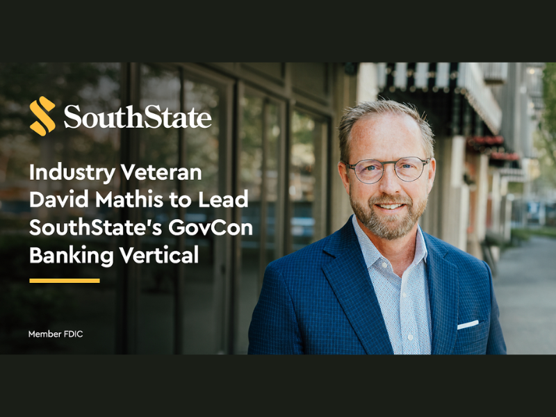 David Mathis to Lead SouthState GovCon Banking (Image Courtesy: PRNewswire)