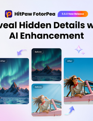 HitPaw FotorPea V5.6.0 (Image Credit: PRNewswire)